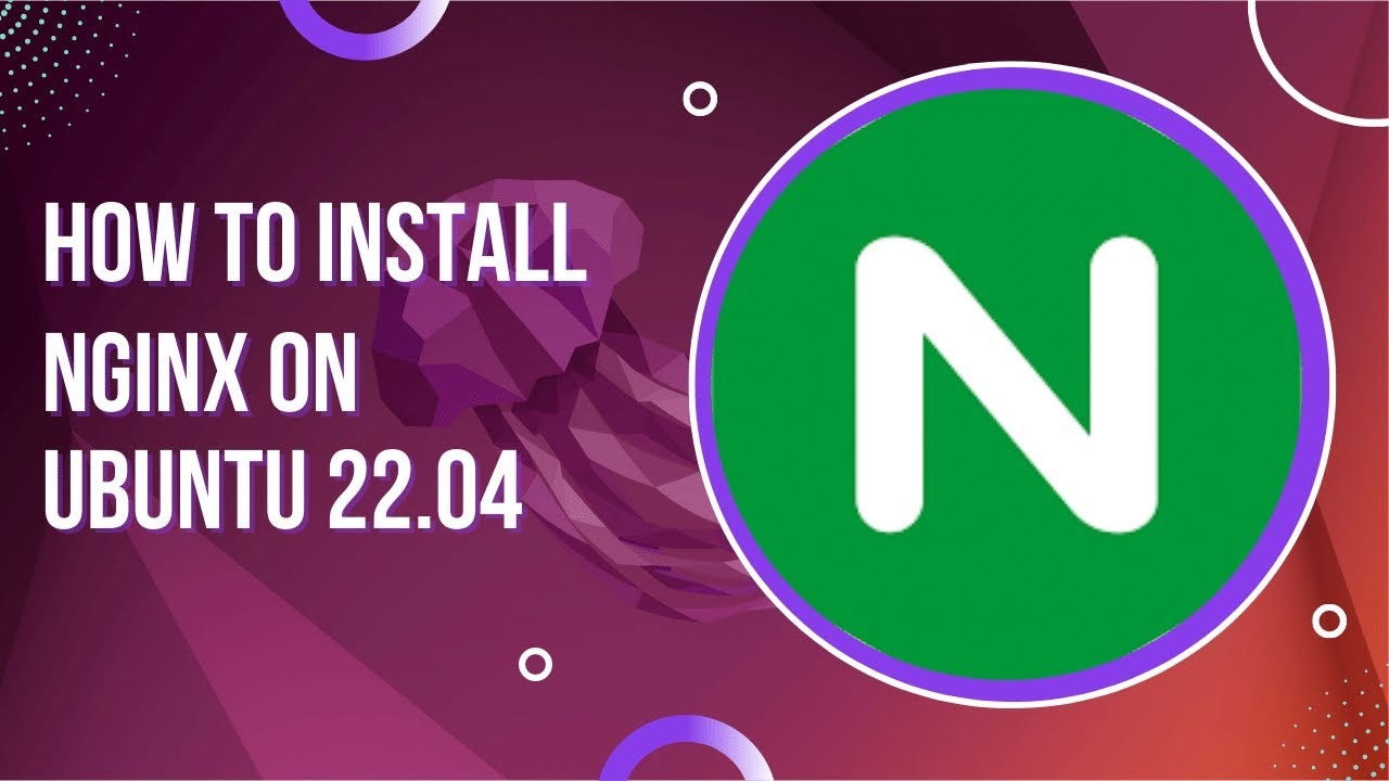 How to Set Up Nginx on Ubuntu 22.04: A Beginner’s Guide